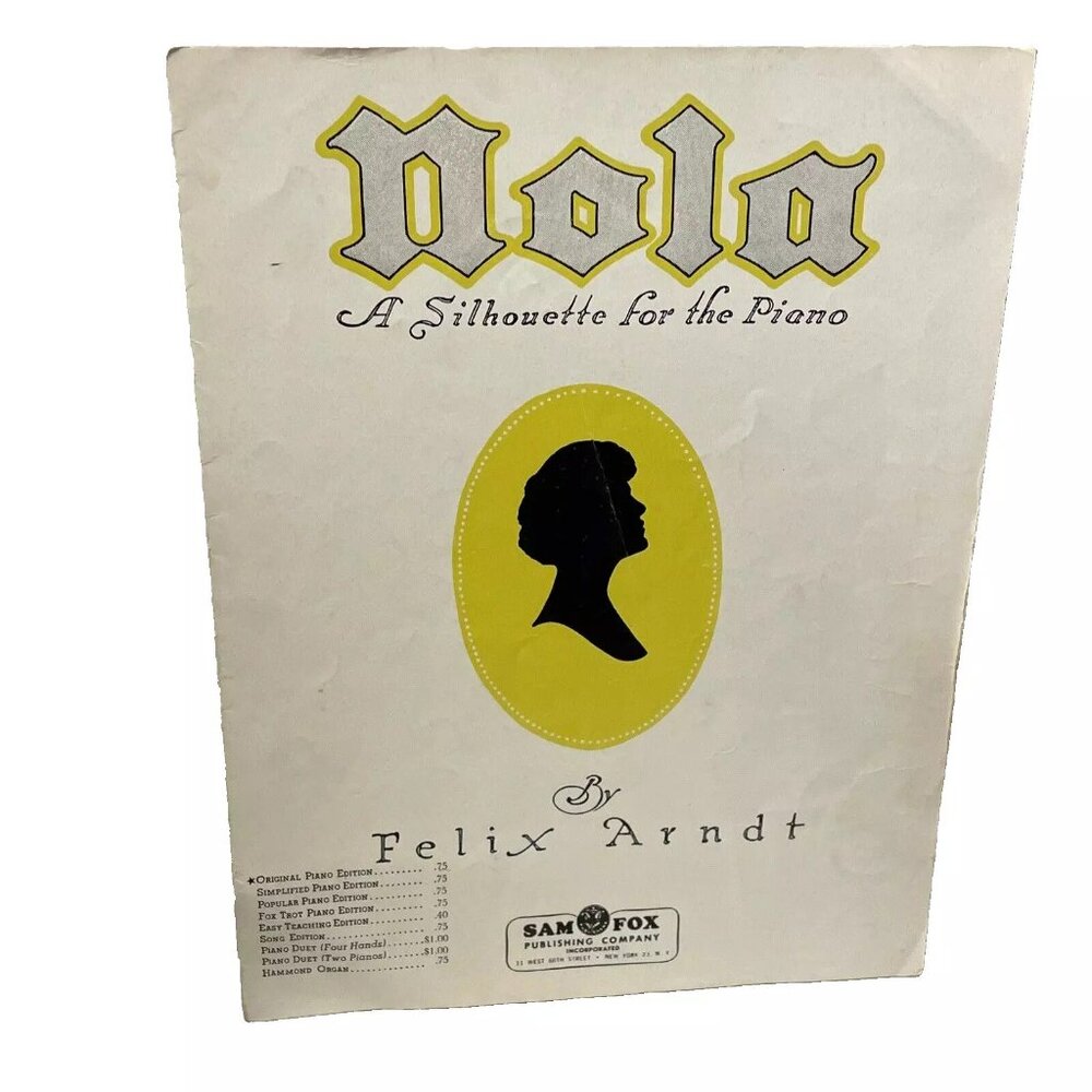 Nola A Silhouette For The Piano Sheet Music 1942 Sam Fox Pub. Co. Arndt